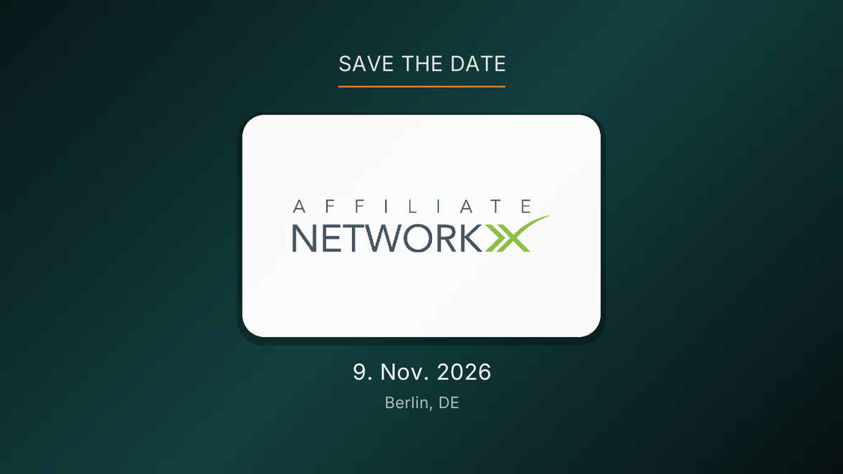 Affiliate NetworkxX @ Affiliate Conference 2026: 9. Nov., Berlin